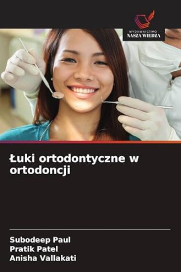 Luki ortodontyczne w ortodoncji
