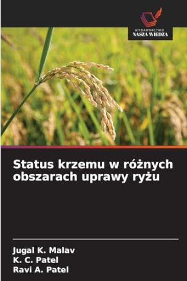 Status krzemu w róznych obszarach uprawy ryzu