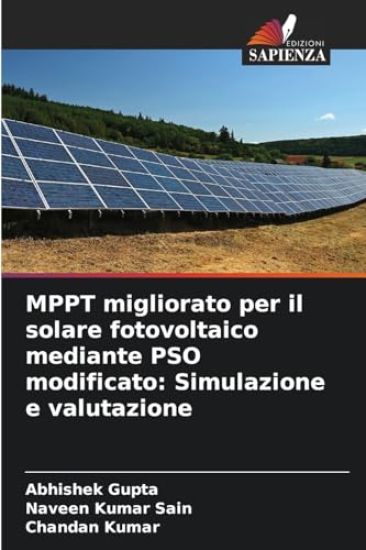 MPPT migliorato per il solare fotovoltaico mediante PSO modificato