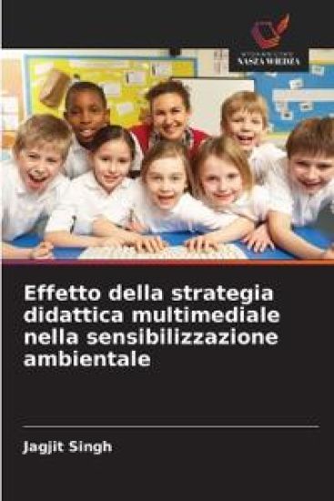 Effetto della strategia didattica multimediale nella sensibilizzazione ambientale
