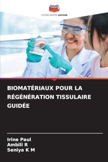 Biomatériaux Pour La Régénération Tissulaire Guidée