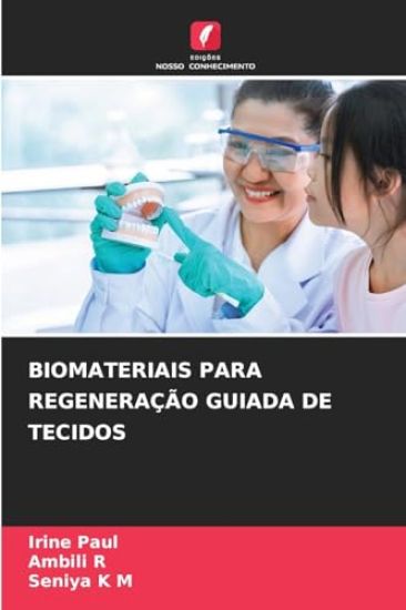 Biomateriais Para Regeneração Guiada de Tecidos