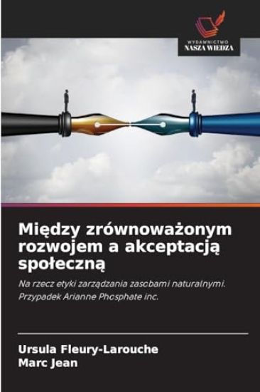 Między zrównoważonym rozwojem a akceptacją spoleczną
