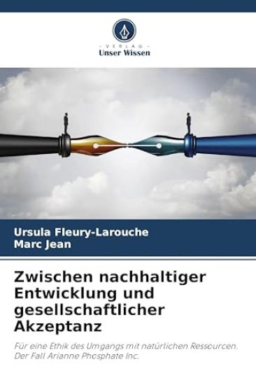 Zwischen nachhaltiger Entwicklung und gesellschaftlicher Akzeptanz