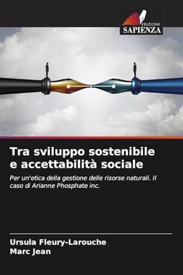 Tra sviluppo sostenibile e accettabilità sociale