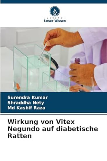 Wirkung von Vitex Negundo auf diabetische Ratten