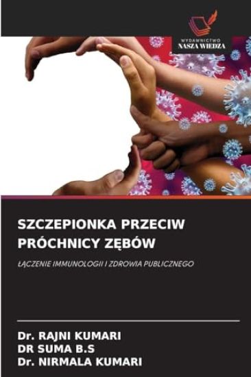 Szczepionka Przeciw Próchnicy ZEbów