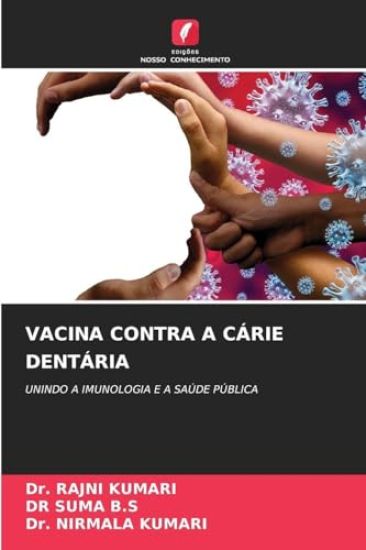 Vacina Contra a Cárie Dentária