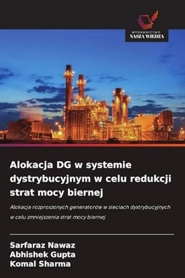 Alokacja DG w systemie dystrybucyjnym w celu redukcji strat mocy biernej