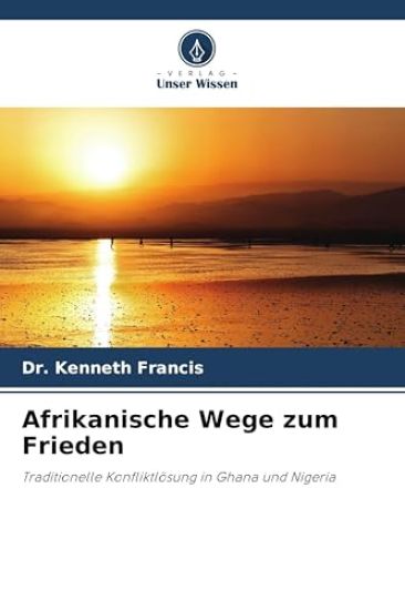 Afrikanische Wege zum Frieden
