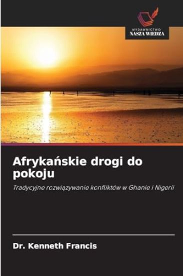 Afrykanskie drogi do pokoju