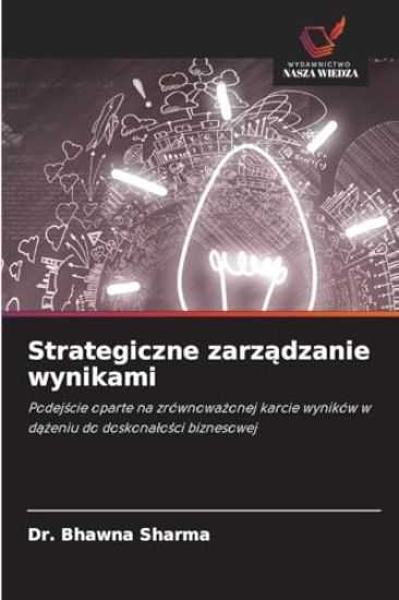 Strategiczne zarz¿dzanie wynikami