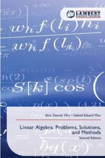 Linear Algebra: Problems, Solutions, and Methods