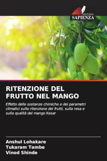 RITENZIONE DEL FRUTTO NEL MANGO
