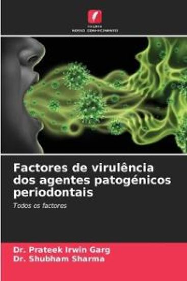 Factores de virulência dos agentes patogénicos periodontais