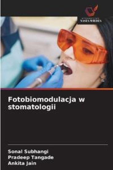 Fotobiomodulacja w stomatologii