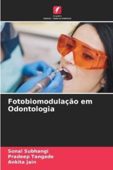 Fotobiomodulação em Odontologia
