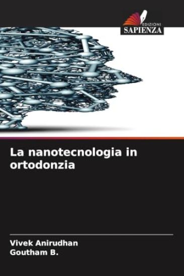 La nanotecnologia in ortodonzia