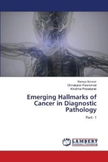 Emerging Hallmarks of Cancer in Diagnostic Pathology
