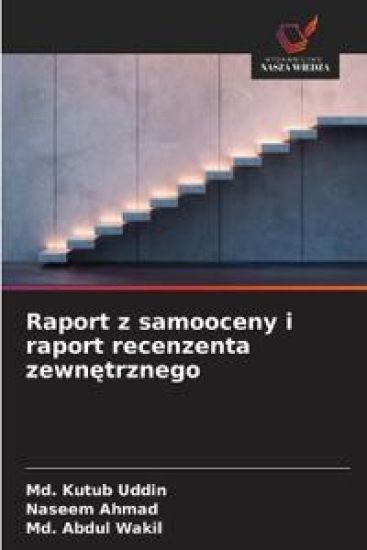 Raport z samooceny i raport recenzenta zewn¿trznego