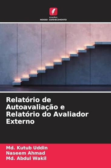 Relatório de Autoavaliação e Relatório do Avaliador Externo