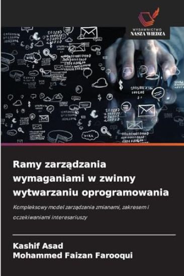 Ramy zarz¿dzania wymaganiami w zwinny wytwarzaniu oprogramowania
