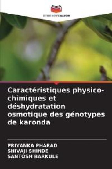 Caractéristiques physico-chimiques et déshydratation osmotique des génotypes de karonda
