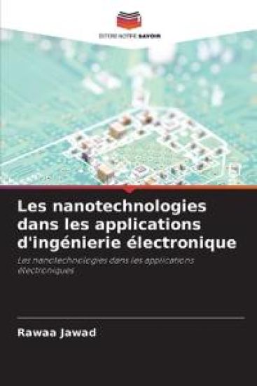 Les nanotechnologies dans les applications d'ingénierie électronique