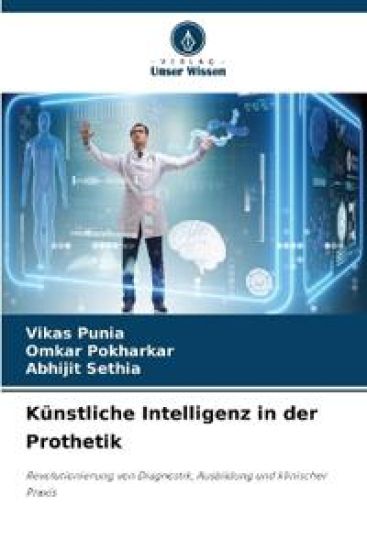 Künstliche Intelligenz in der Prothetik