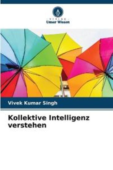 Kollektive Intelligenz verstehen