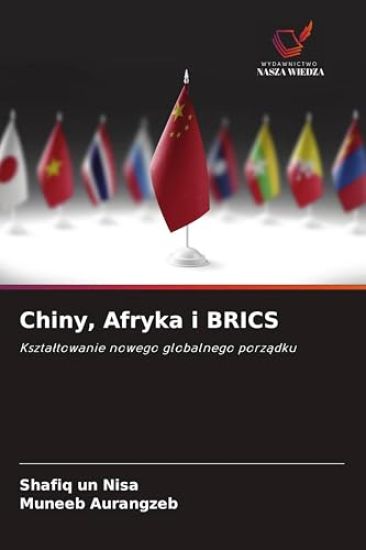 Chiny, Afryka i BRICS