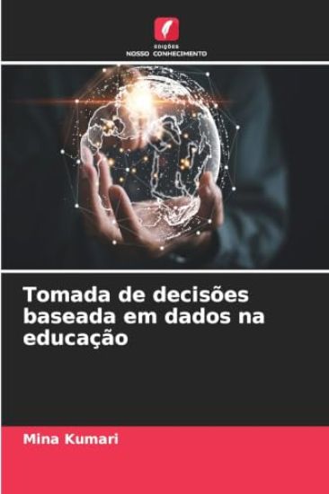 Tomada de decisões baseada em dados na educação