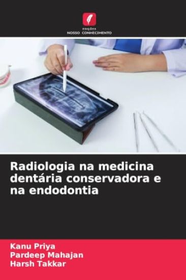 Radiologia na medicina dentária conservadora e na endodontia