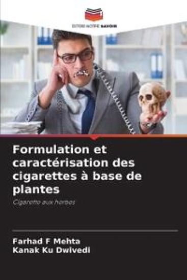 Formulation et caractérisation des cigarettes à base de plantes