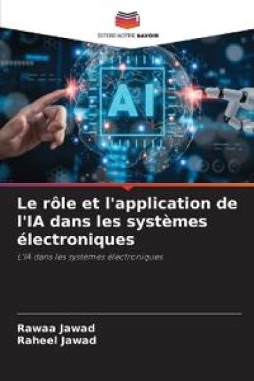 Le rôle et l'application de l'IA dans les systèmes électroniques