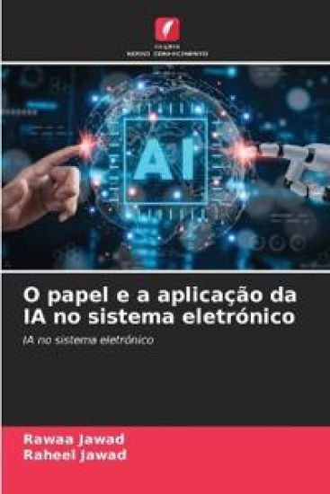 O papel e a aplicação da IA no sistema eletrónico