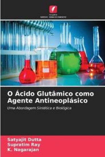 O Ácido Glutâmico como Agente Antineoplásico