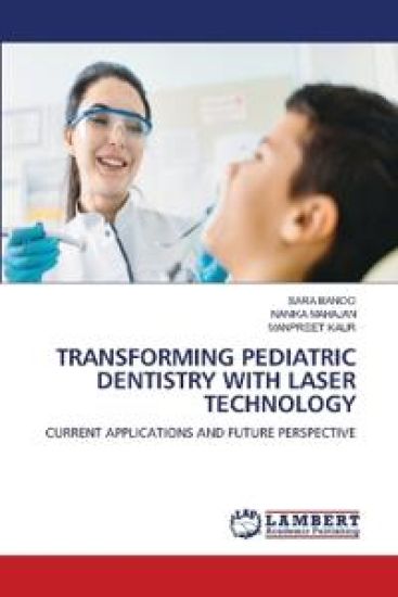 Transforming Pediatric Dentistry with Laser Technology