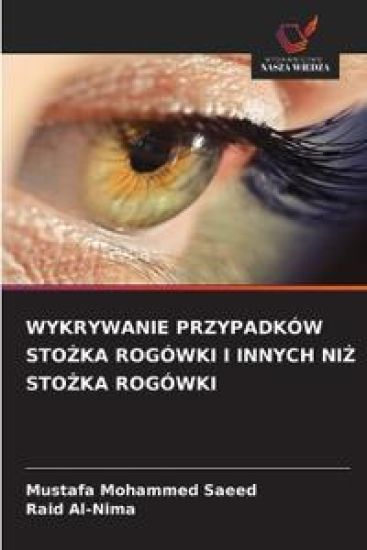 WYKRYWANIE PRZYPADKÓW STO¿KA ROGÓWKI I INNYCH NI¿ STO¿KA ROGÓWKI