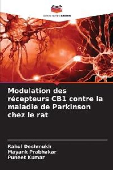 Modulation des récepteurs CB1 contre la maladie de Parkinson chez le rat