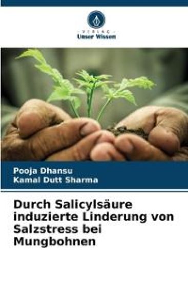 Durch Salicylsäure induzierte Linderung von Salzstress bei Mungbohnen