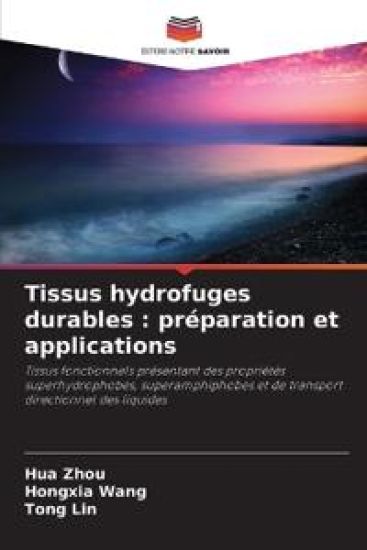 Tissus hydrofuges durables : préparation et applications