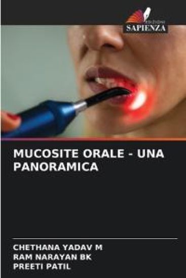MUCOSITE ORALE - UNA PANORAMICA