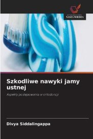 Szkodliwe nawyki jamy ustnej