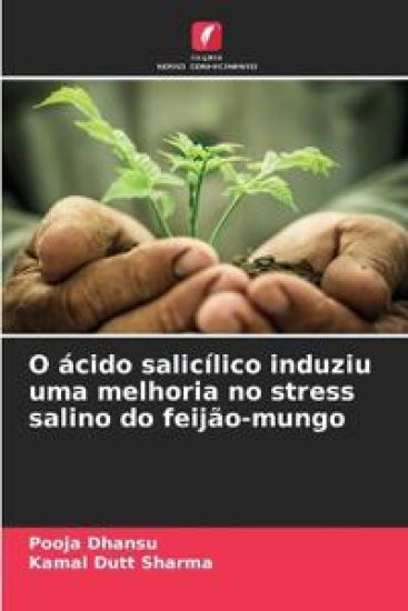 O ácido salicílico induziu uma melhoria no stress salino do feijão-mungo