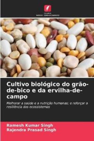 Cultivo biológico do grão-de-bico e da ervilha-de-campo