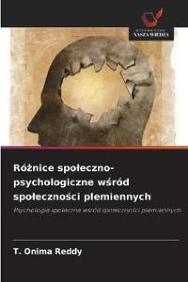 Ró¿nice spo¿eczno-psychologiczne w¿ród spo¿eczno¿ci plemiennych