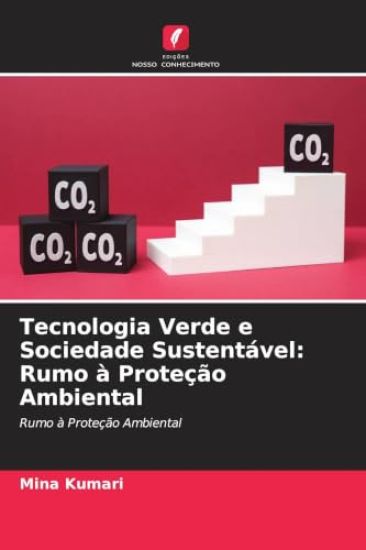 Tecnologia Verde e Sociedade Sustentável