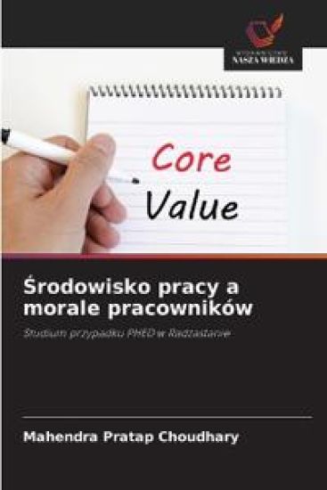 ¿rodowisko pracy a morale pracowników