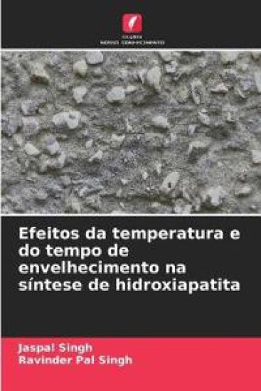 Efeitos da temperatura e do tempo de envelhecimento na síntese de hidroxiapatita